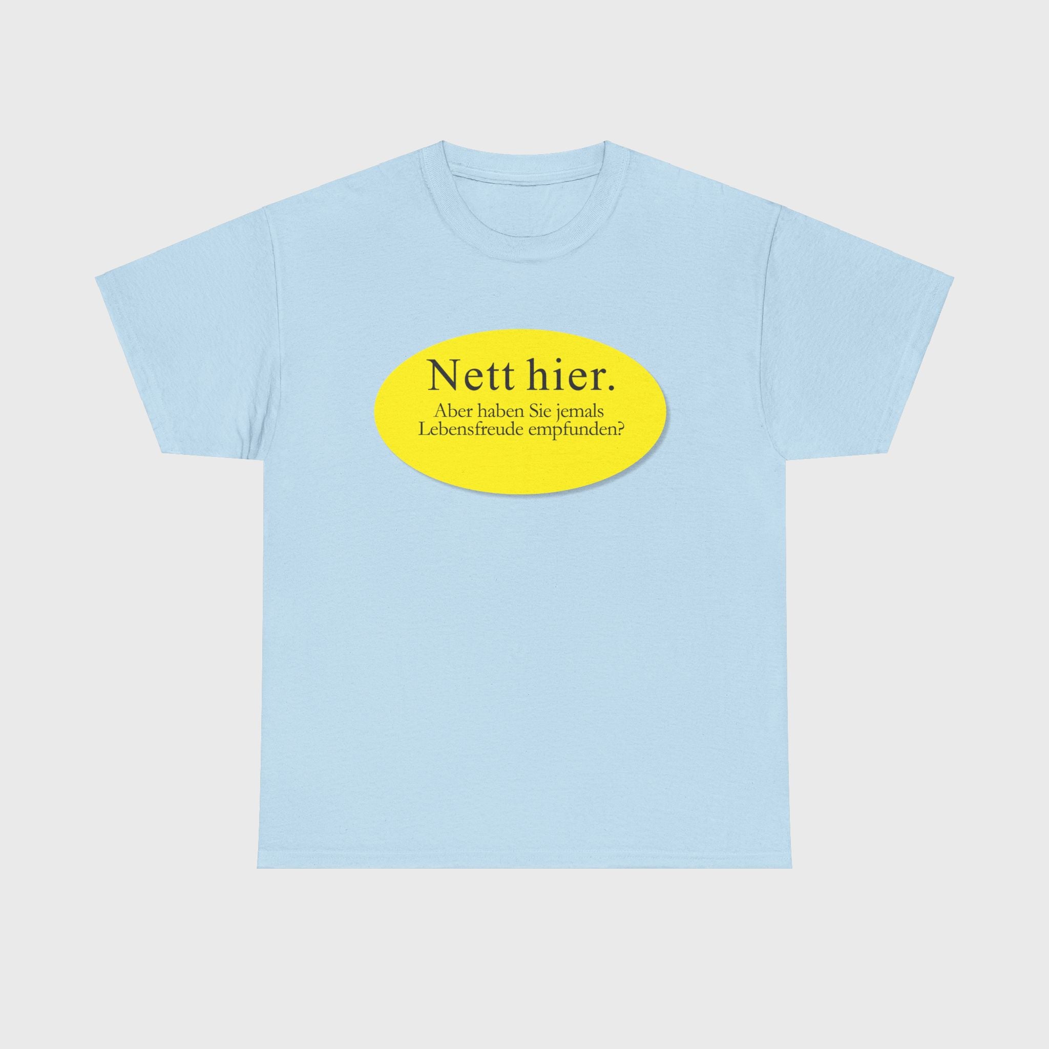 T-SHIRT - "NETT HIER"