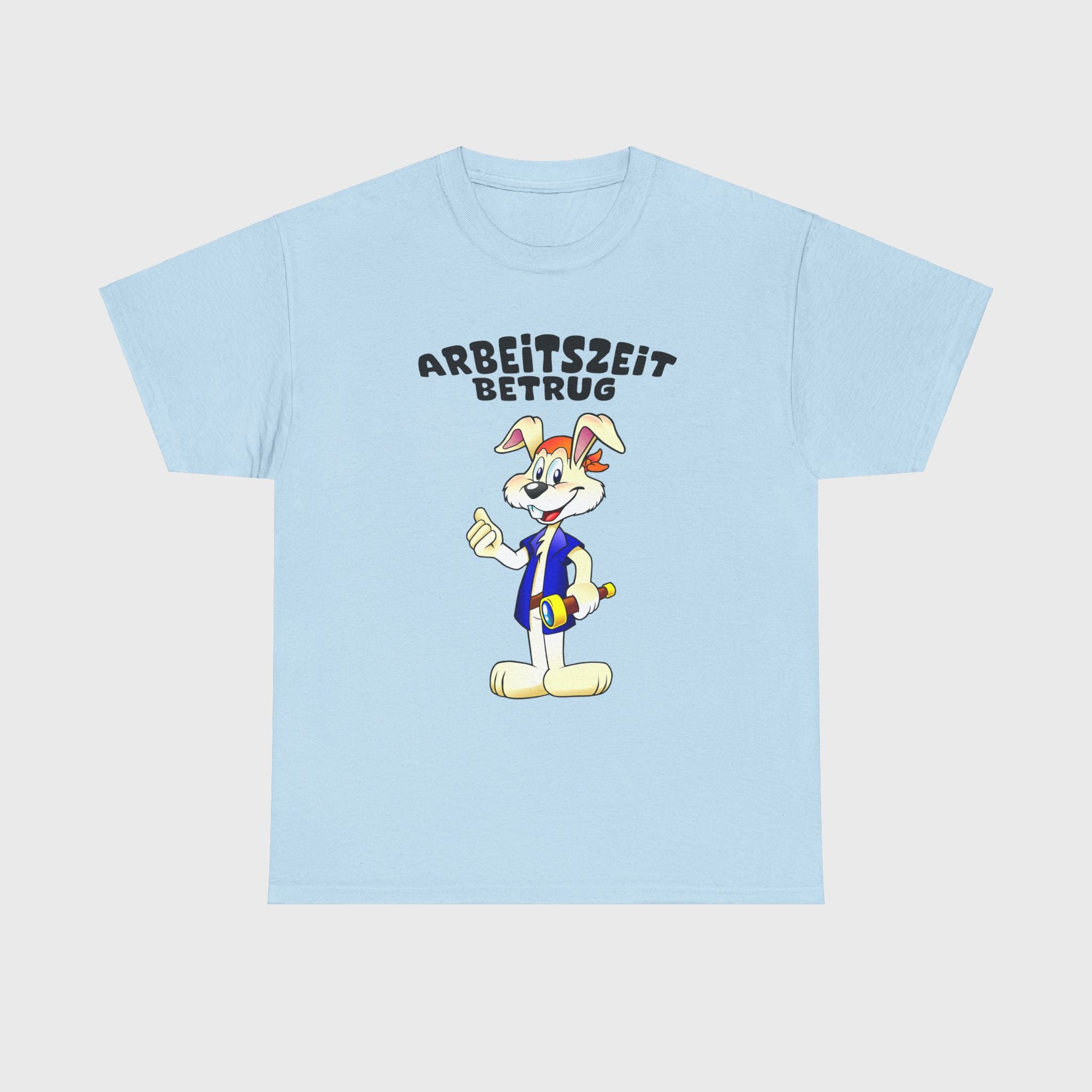 T-SHIRT - "ARBEITSZEITBETRUG"
